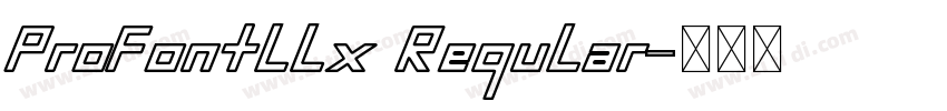 ProFontllx Regular字体转换